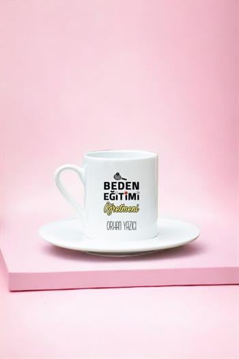Beden Eğitimi Öğretmeni Beyaz Türk Kahvesi Fincanı