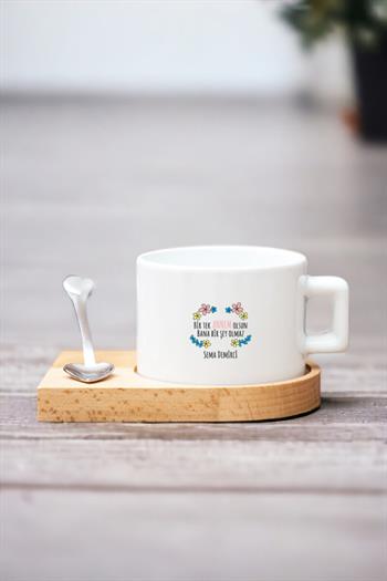 Bi Tek Annem Olsun Ahşap Altlıklı Fincan