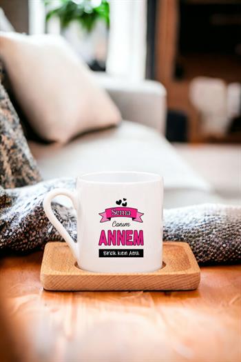 Canım Annem Ahşap Altlıklı Türk Kahvesi Fincanı