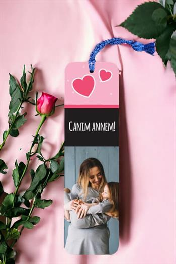 Canım Annem Fotoğraflı Kitap Ayracı
