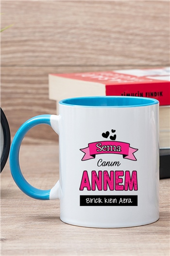 Canım Annem Tasarımlı Kişiye Özel İçi Renkli Kupa Bardak