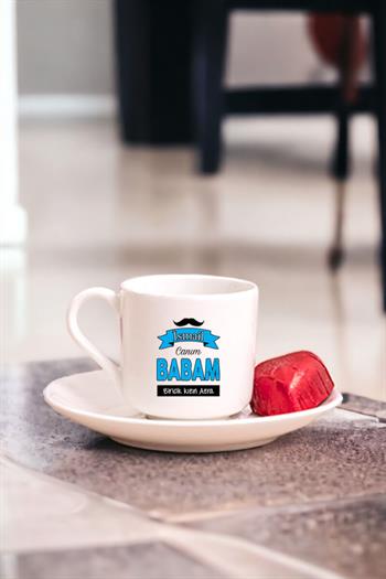 Canım Babam Porselen Türk Kahvesi Fincanı