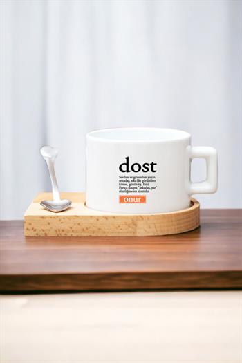 Dost Kelime Anlamı Ahşap Altlıklı Fincan