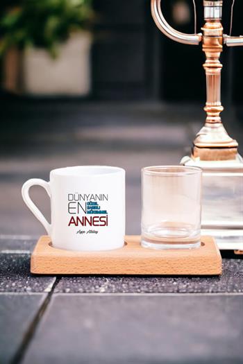 Dünyanın En İyi Annesi Ahşap Sunumlu Türk Kahvesi Fincanı