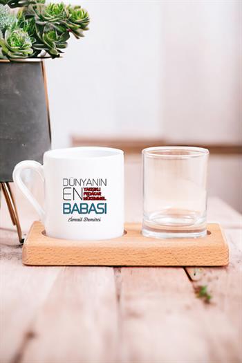 Dünyanın En İyi Babasına Babalar Günü Hediyesi Ahşap Sunumlu Türk Kahvesi Fincanı