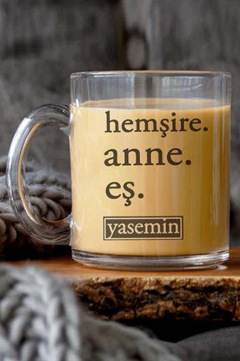 Hemşire Anneye Hediye Cam Kahve Kupası