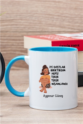 İyi Dostlar Biriktirdim İçi Renkli Kupa Bardak