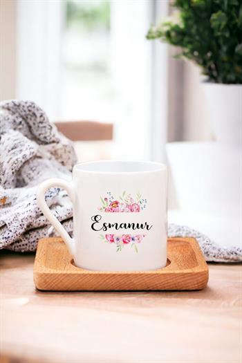 Kişiye Özel Çiçek Çerçeveli İsimli Ahşap Altlıklı Türk Kahvesi Fincanı