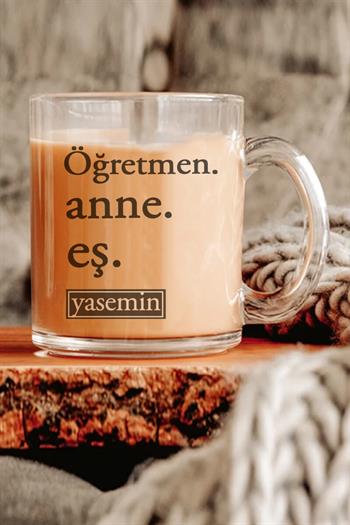 Öğretmen Anneye Hediye Cam Kahve Kupası