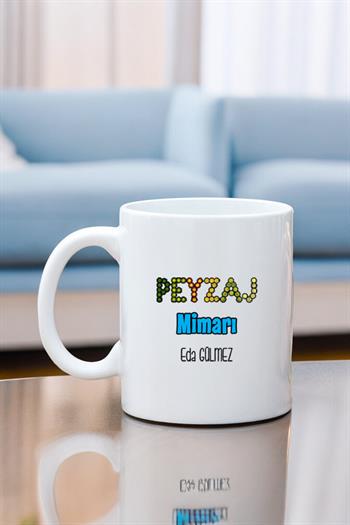 Peyzaj Mimarına Hediye Beyaz Kupa Bardak