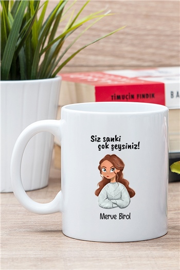 Siz Sanki Çok Şeysiniz Beyaz Kupa Bardak
