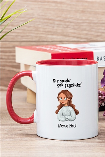 Siz Sanki Çok Şeysiniz İçi Renkli Kupa Bardak