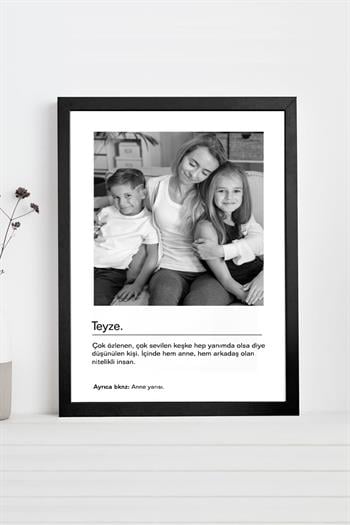 Teyzeye Hediye Siyah Beyaz Tasarım Kelime Anlamlı Hediyelik Çerçeve