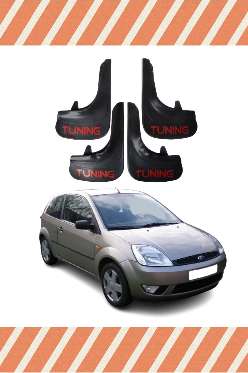 Ford Fiesta 2002-2009 Tunıng Yazılı 4Lü Tozluk Çamurluk Paçalık    