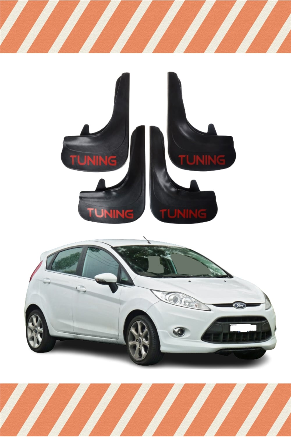 Ford Fiesta 2010-2017 Tunıng Yazılı 4Lü Tozluk Çamurluk Paçalık    