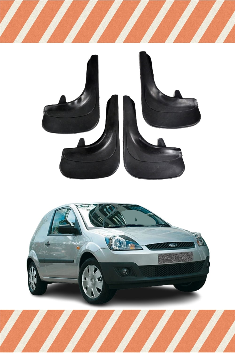 Ford Fiesta Van 2005 Ve Sonrası 4Lütozluk Çamurluk Paçalık    