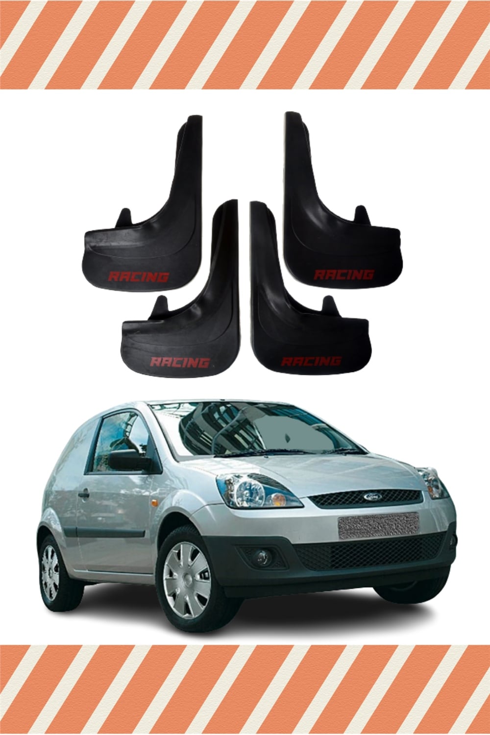 Ford Fiesta Van 2005 Ve Sonrası Racing Yazılı 4'Lü Tozluk Çamurluk Paçalık    