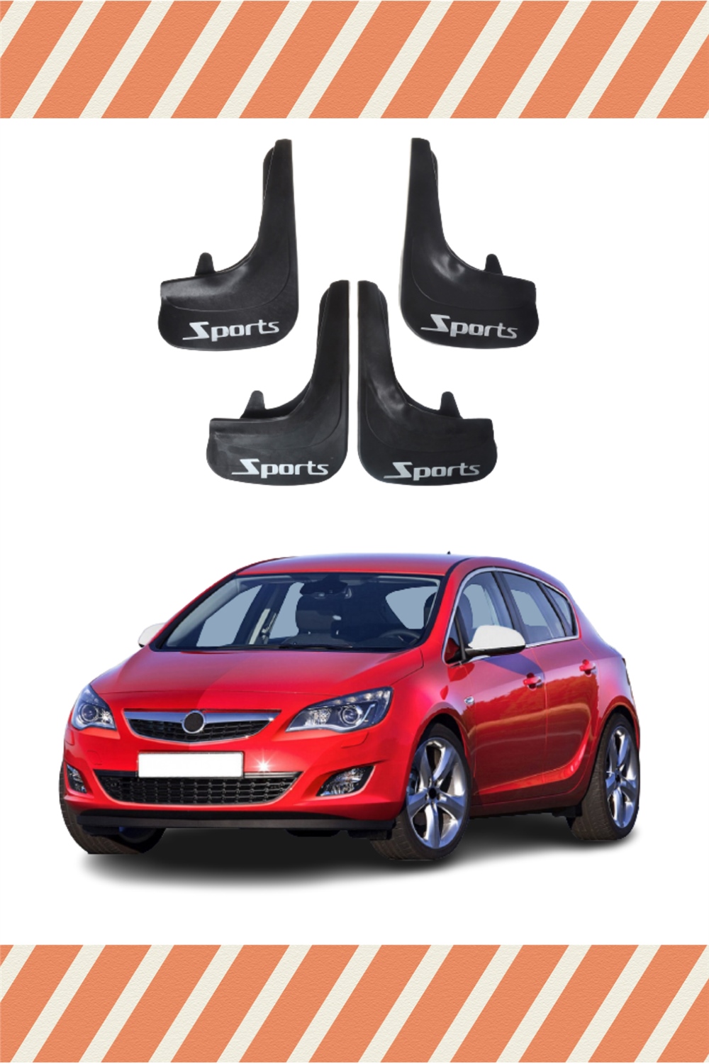 Opel Astra J Tüm Kasalar Sports Yazılı 4Lü Tozluk Çamurluk Paçalık 