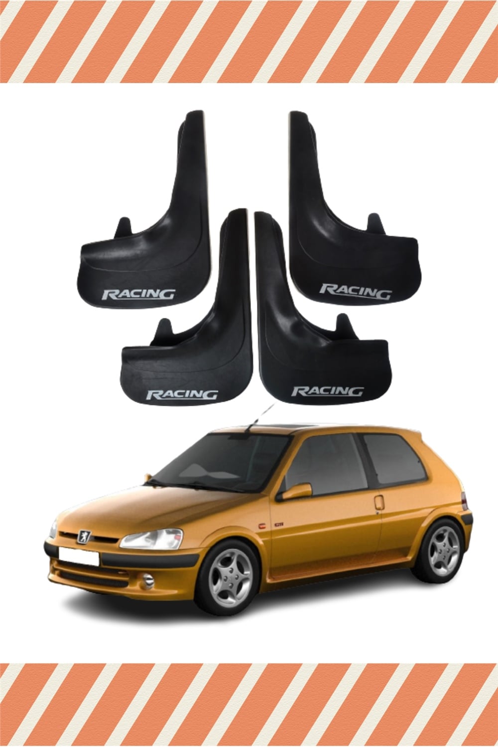 Peugeot 106 Racing Yazılı 4'Lü Tozluk Çamurluk Paçalık 