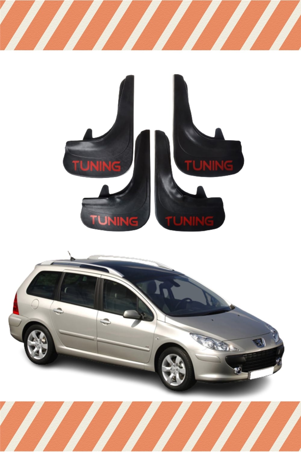Peugeot 307 Stw Tüm Kasalar Tunıng Yazılı 4Lü Tozluk Çamurluk Paçalık 