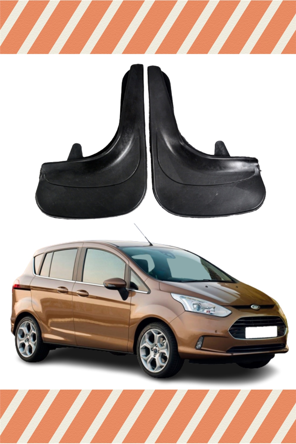 Ford B Max 2'Li Tozluk Çamurluk Paçalık   