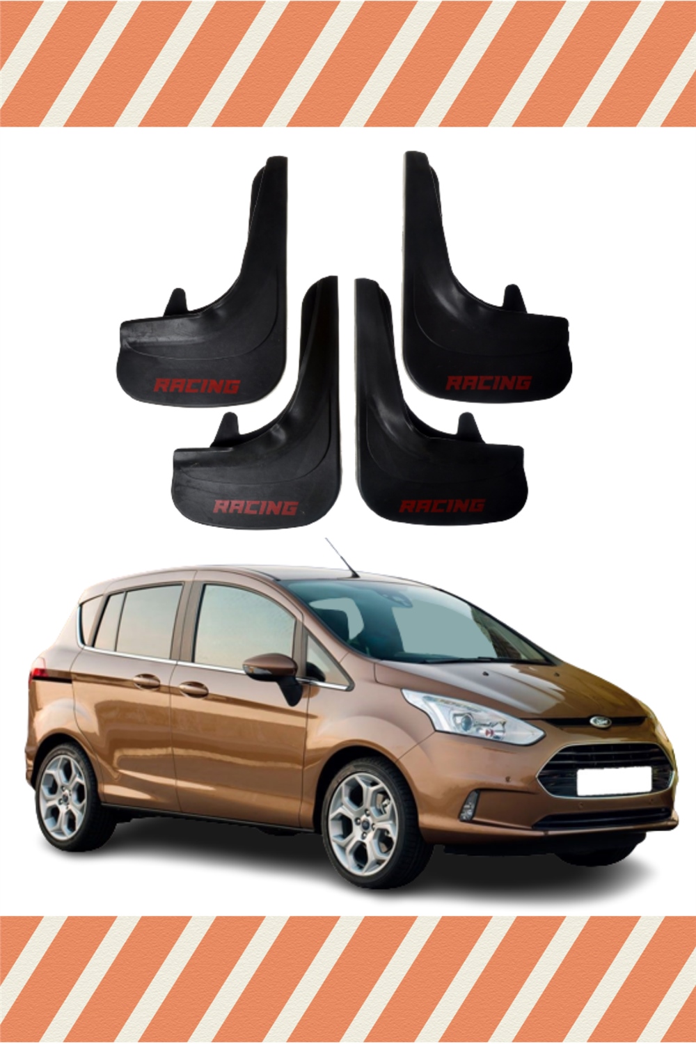 Ford B Max Racing Yazılı 4'Lü Tozluk Çamurluk Paçalık   