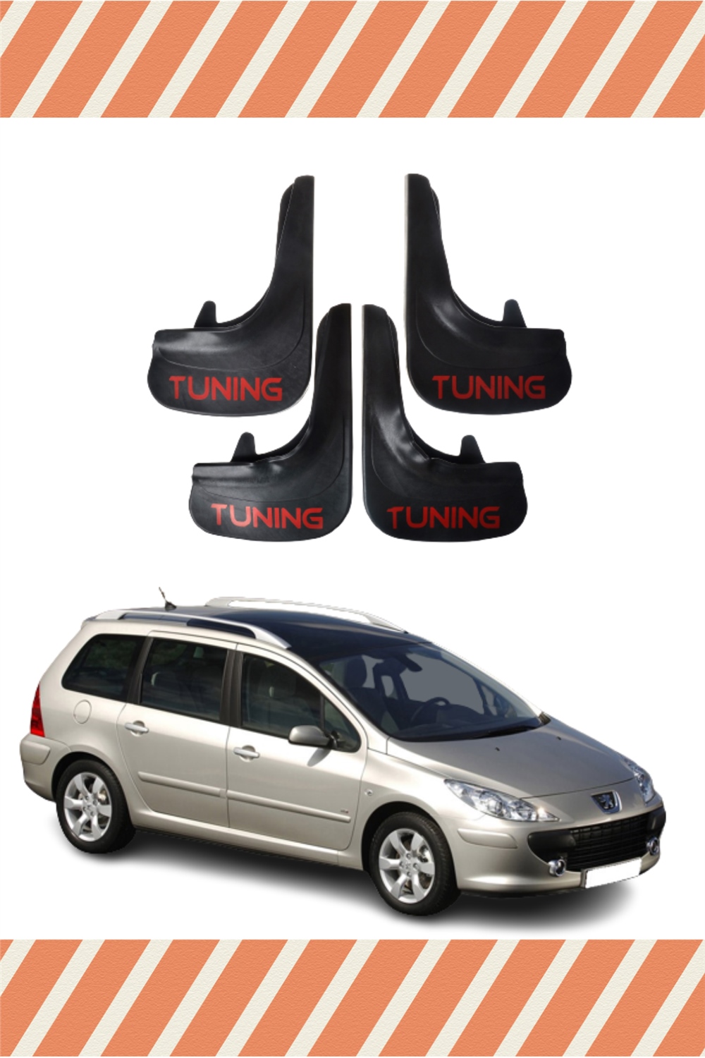 Peugeot 307 Stw Tüm Kasalar Tunıng Yazılı 4'Lü Tozluk Çamurluk Paçalık 