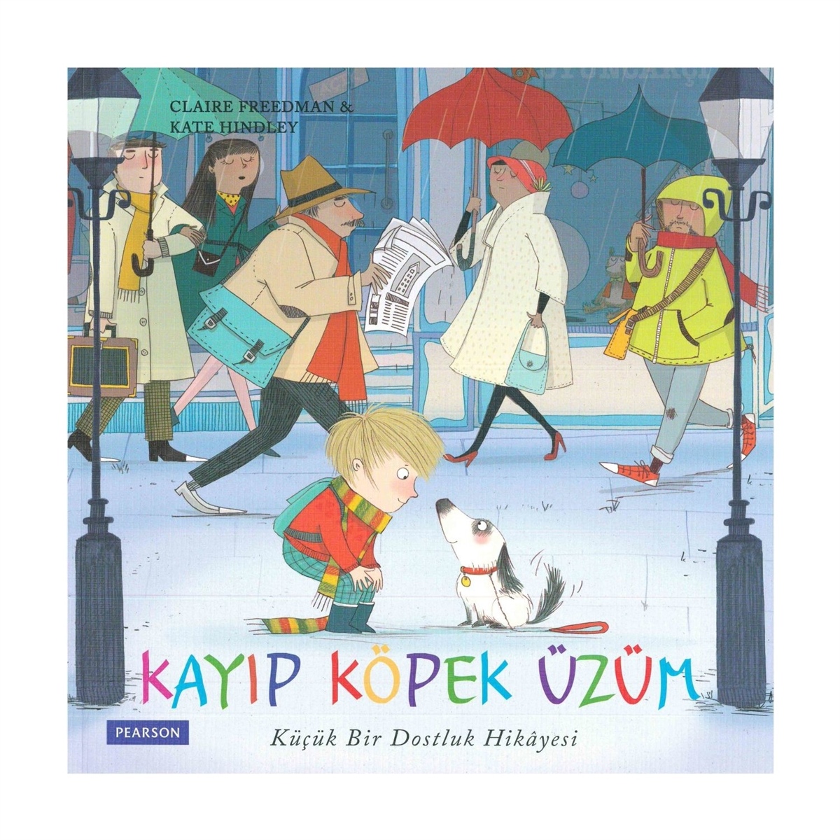 Kayıp Köpek Üzüm - Claire Freedman