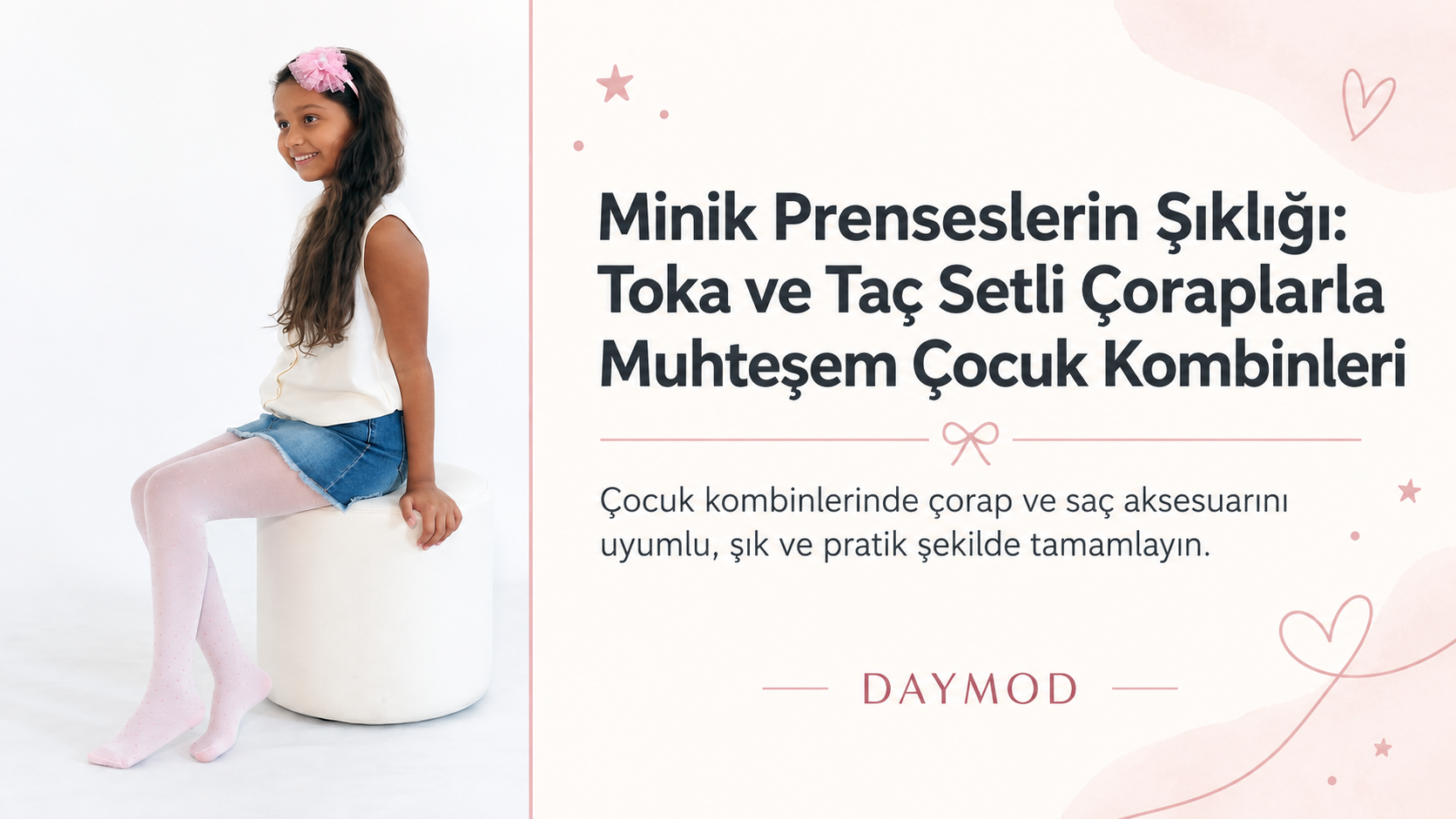 Toka ve Taç Takımlı Çocuk Çoraplarıyla Şık Kombin Rehberi