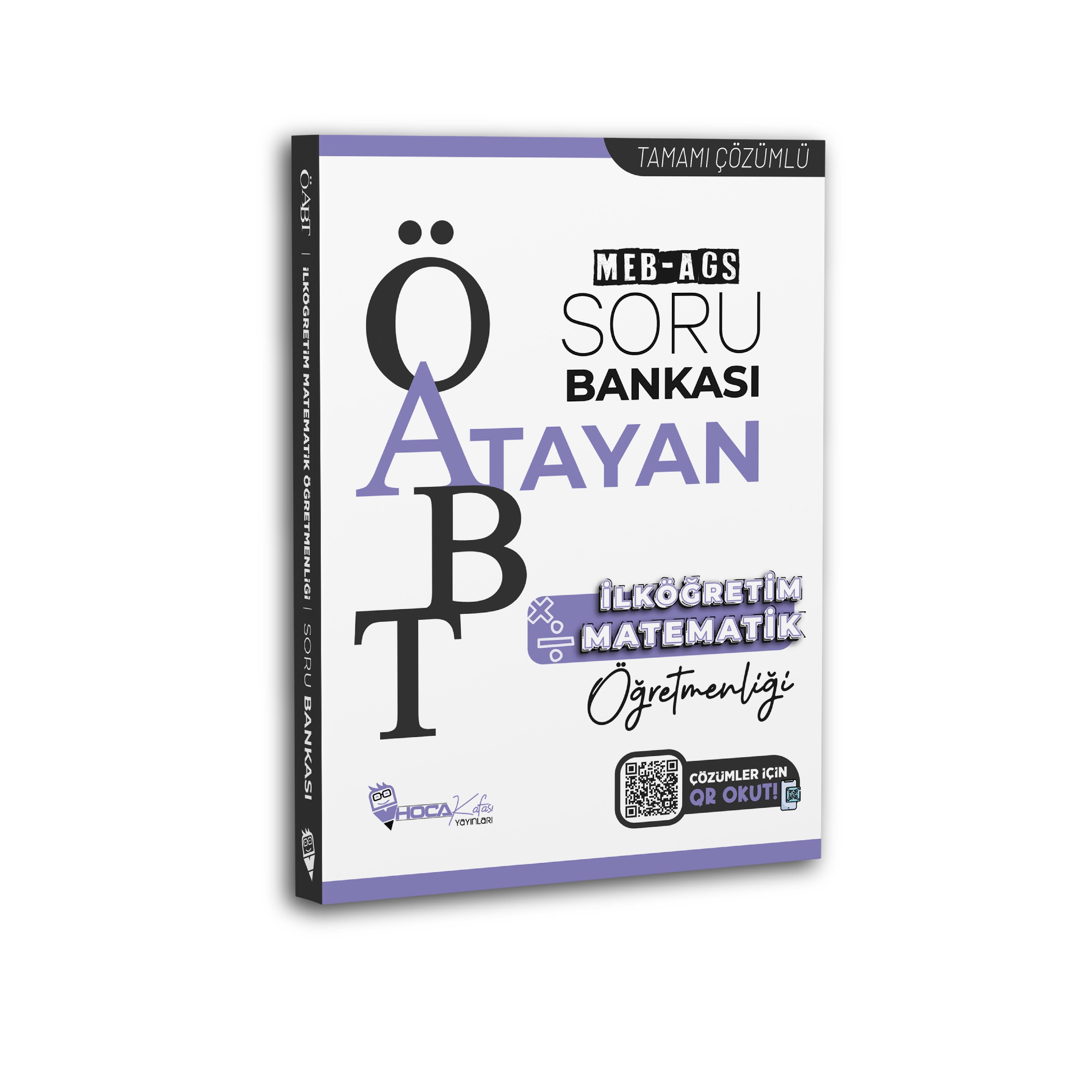 2025 MEB-AGS ÖABT ATAYAN İlköğretim Matematik Öğretmenliği Tamamı Çözümlü Soru Bankası