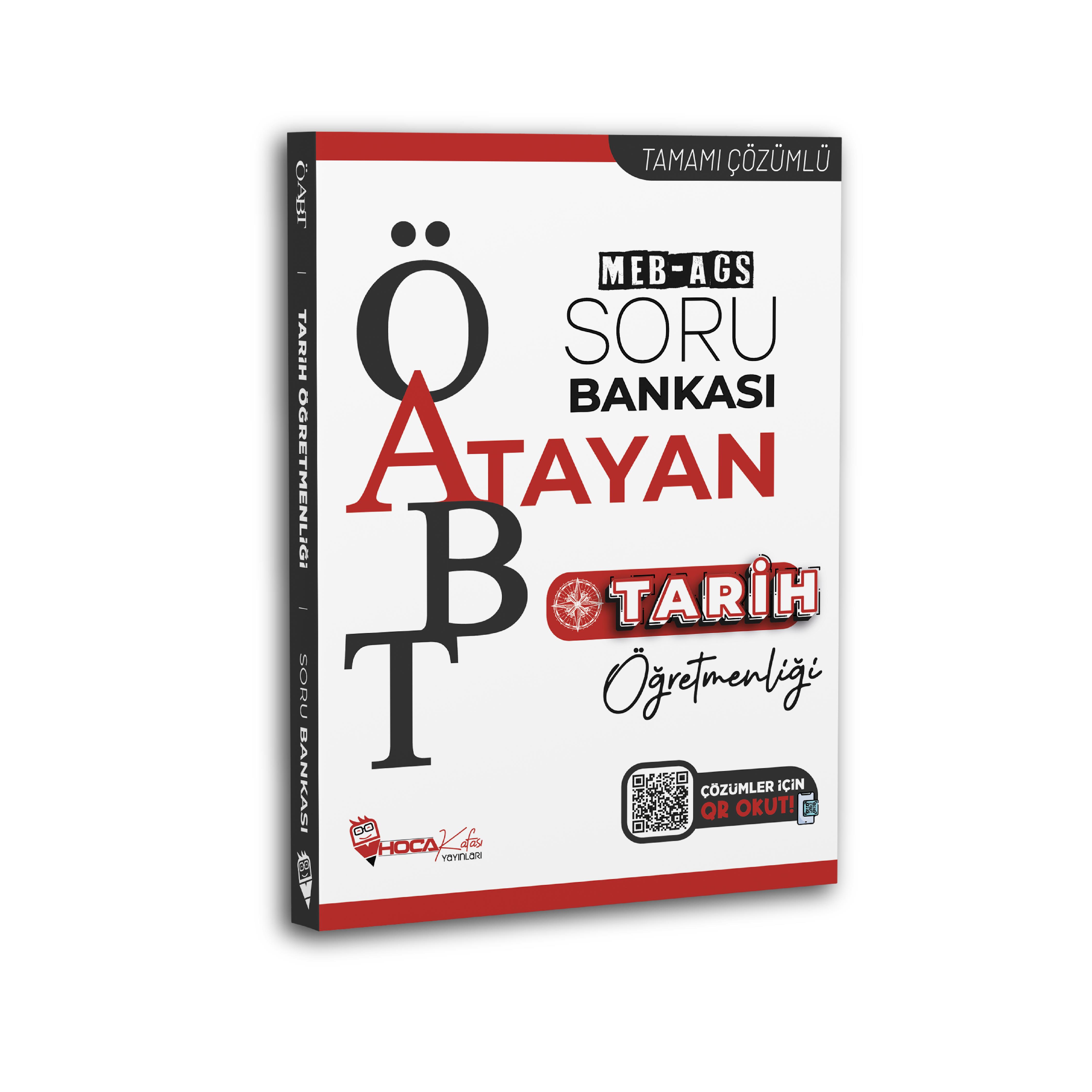 2025 MEB-AGS ÖABT ATAYAN Tarih Öğretmenliği Tamamı Çözümlü Soru Bankası