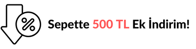 Sepette Ek 500 TL İndirim!