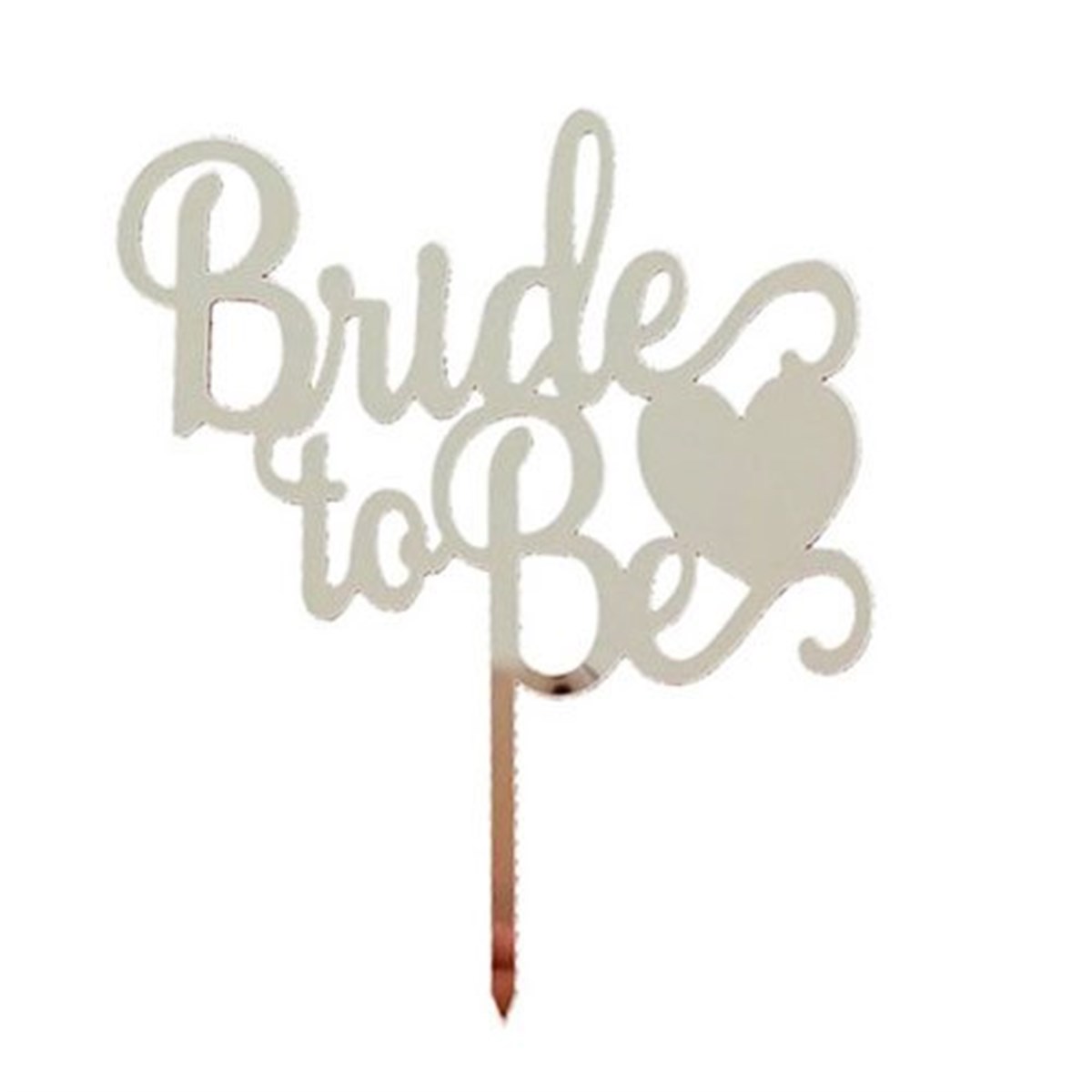 Bride To Be Gümüş Pleksi Pasta Süsü