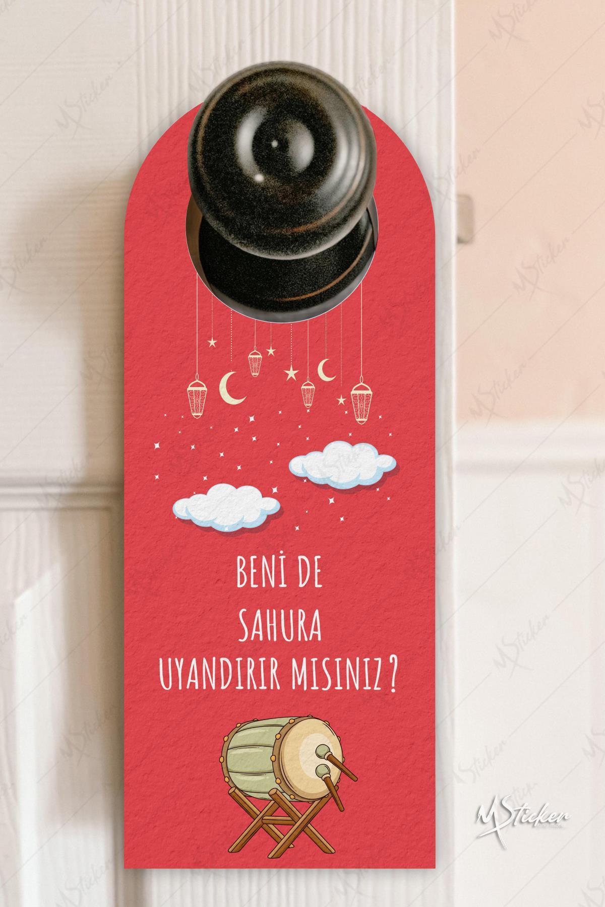 Benide Sahura Uyandırır mısınız Kapı Askısı Kartı, Ramazan Özel Uyandırma Kartı