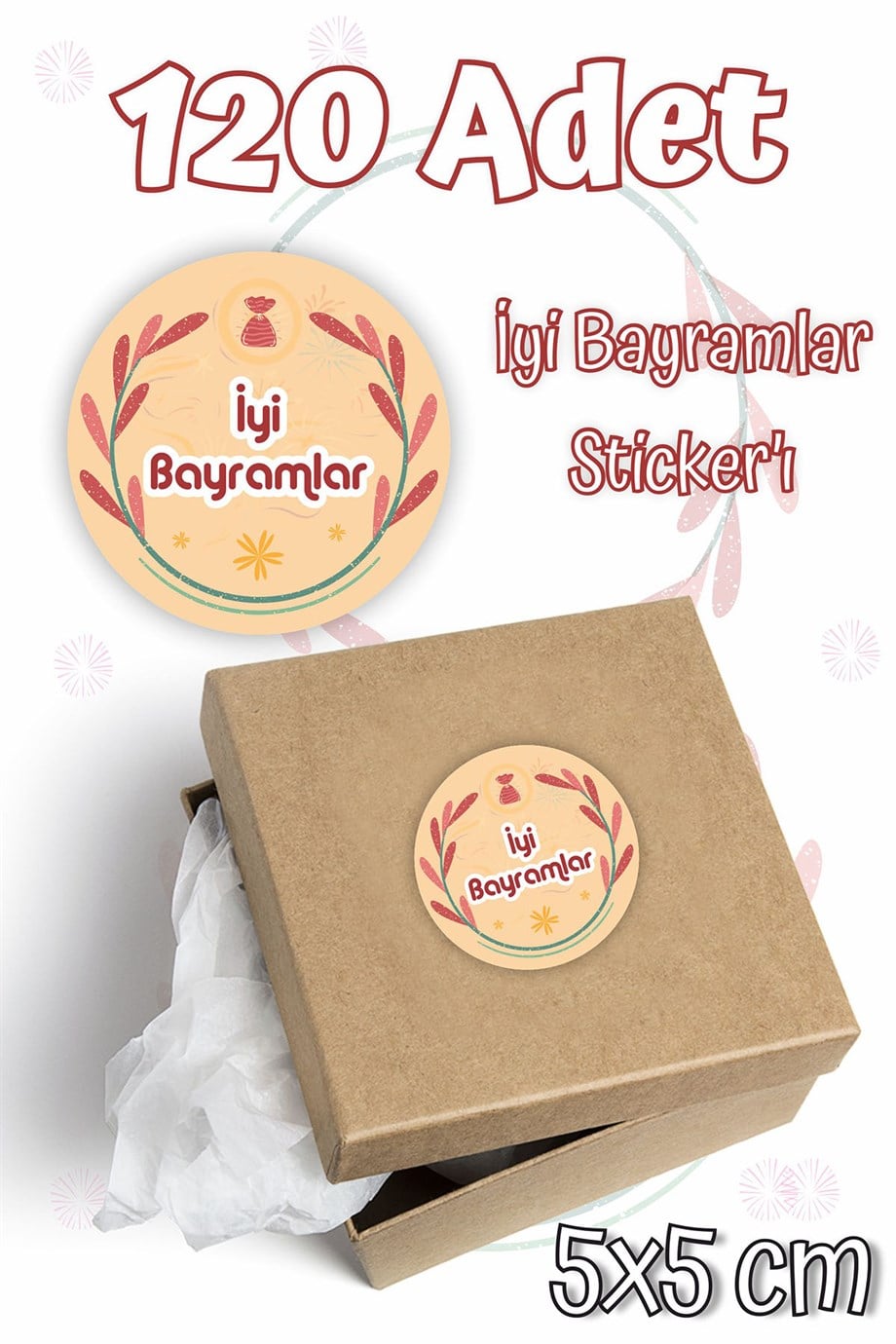 İyi Bayramlar Etiketi 5x5 120 Adet , Ramazan Bayramı Kurban Bayramı Sticker