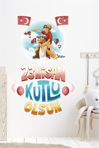  23 Nisan Atatürk ve Çocuk Okul Kreş Cam Duvar Süslemesi Sticker Seti