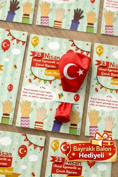 20 Adet Balon Hediyeli 23 Nisan Tebrik Kartı 20'li Set – Sınıf Hediyelik Türk Bayraklı Balon