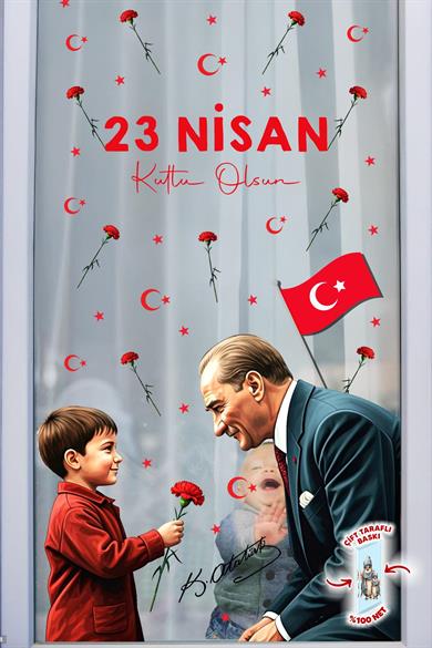 23 Nisan Temalı Bayraklı Çift Taraflı Baskılı Sticker Seti, Atatürk ve Çocuk Cam Sticker