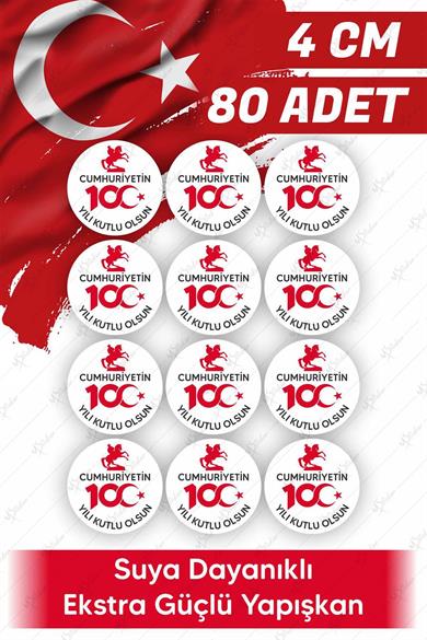 29 Ekim Kutlama Stickerı - Cumhuriyetin 100. Yılı Süsleme Sticker 4cm 80 Adet, 100 Yıl Kutlama