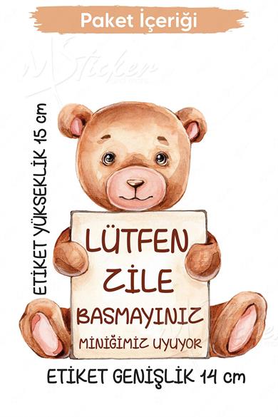 Ayıcıklı Lütfen Zile Basmayınız Kapı Zil Sticker 15x14 cm 