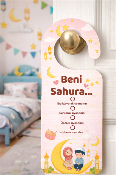 Beni Sahura Uyandır Kapı Askısı – Ramazan Ayına Özel Çocuklar İçin Eğlenceli Sahur Kartı