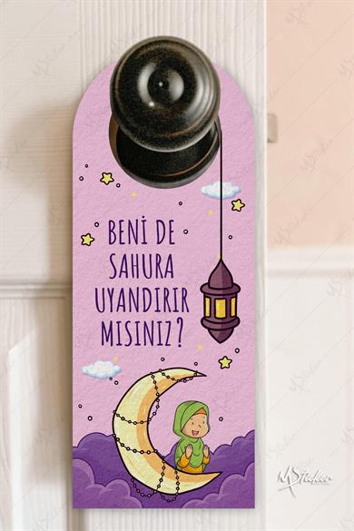Benide Sahura Kaldırır mısınız Ben de Oruç Tutucam Kapı Askısı Kartı, Ramazan Özel Uyandırma Kartı