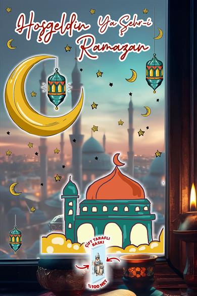Çift Taraflı Baskılı Cam İçin Ramazan Ayı Temalı Cam Duvar Süsleri Hoşgeldin Ramazan Sticker Seti