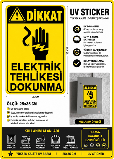 Elektrik Tehlikesi Dokunma Uyarı Stickerı 25x35 cm | UV Baskı | Suya Dayanıklı | Elektrik Pano Uyarı