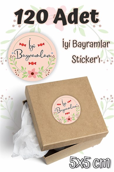 İyi Bayramlar Etiketi 5x5 120 Adet , Ramazan Bayramı Kurban Bayramı Sticker