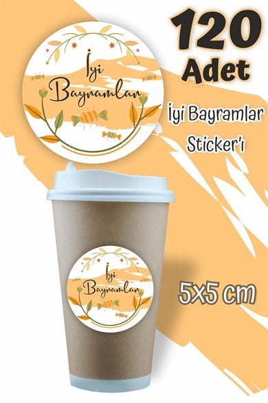 İyi Bayramlar Etiketi 5x5 120 Adet , Ramazan Bayramı Kurban Bayramı Sticker