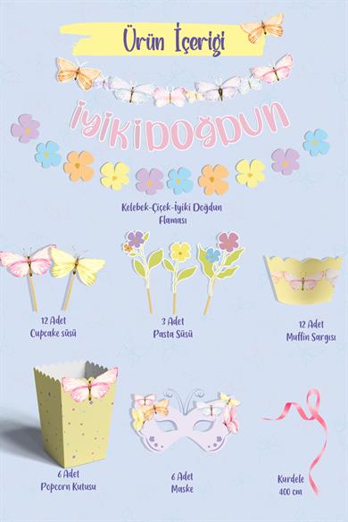 Kelebek ve Çiçekler Temalı Doğum Günü Konsepti Süsleme Seti , Cupcake Süsü Flama Etiket