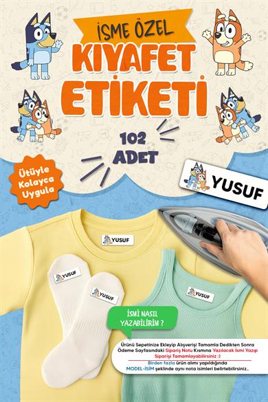 Kıyafet Etiketi - Okul Kıyafetlerine Kişiye Özel 30 Saniyede Kolay Uygulama Yıkamaya Dayanıklı Bluey