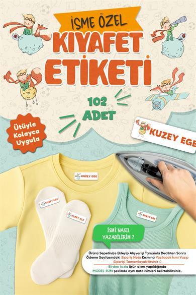Kıyafet Etiketi - Okul Kıyafetlerine Kişiye Özel 30 Saniyede Kolay Uygulama Yıkanabilir -Küçük Prens
