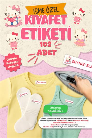 Kıyafet Etiketi - Okul Kıyafetlerine Kişiye Özel 30 Saniyede Kolay Uygulama Yıkanabilir - Hello Kety